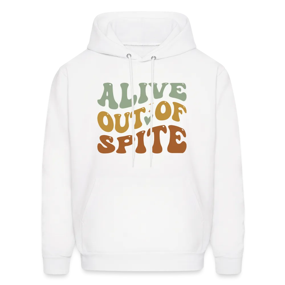 Alive Out Of Spite Hoodie