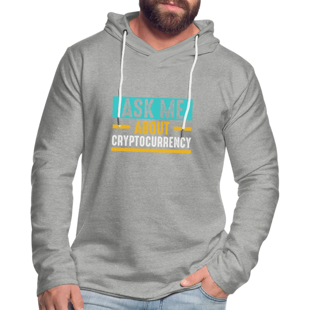 Ask Me About Cryptocurrency Lightweight Terry Hoodie