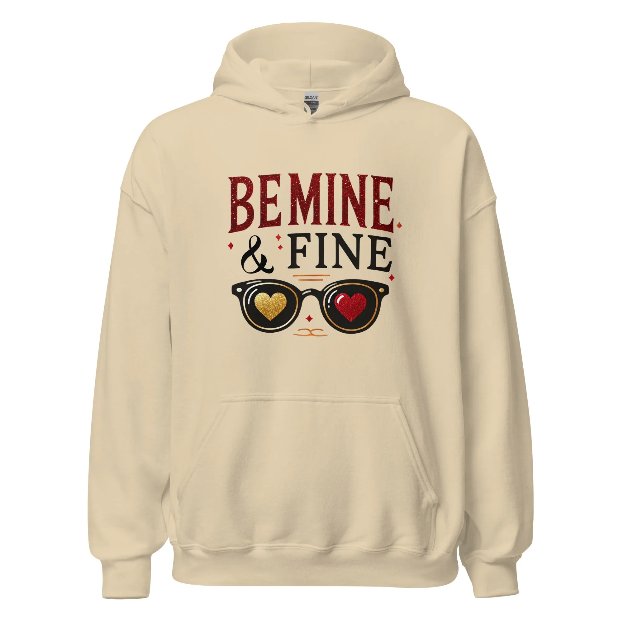 Be Mine & Fine - Valentine’s Day Hoodie – Celebrate Love in Style