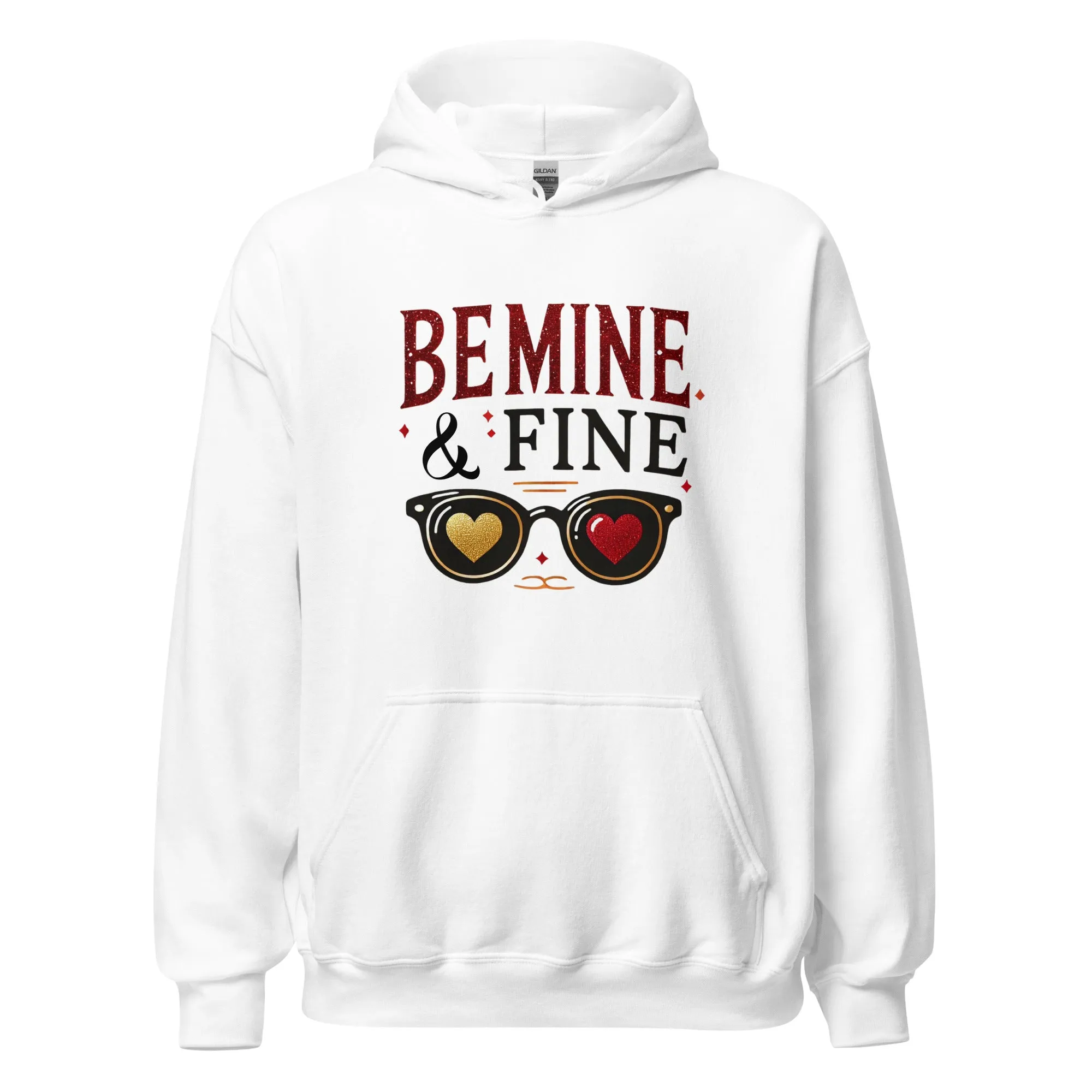 Be Mine & Fine - Valentine’s Day Hoodie – Celebrate Love in Style