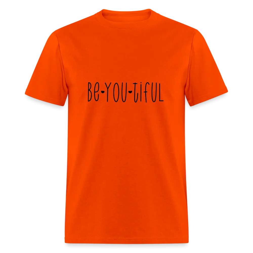 Be You Tiful T-Shirt (Beautiful)