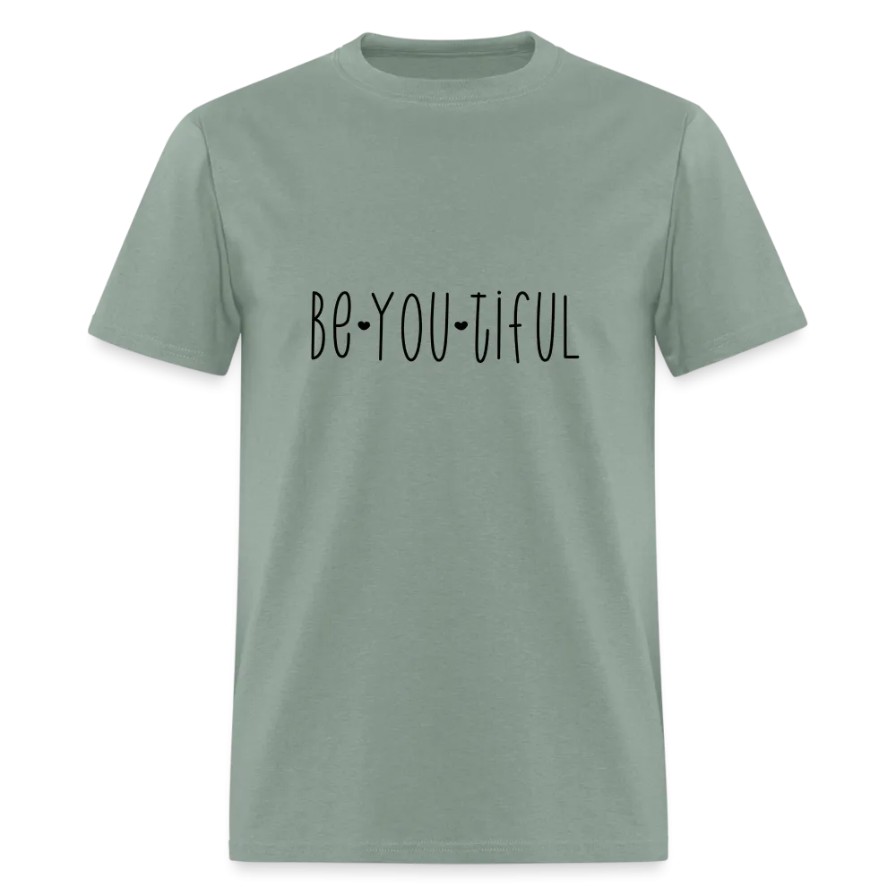 Be You Tiful T-Shirt (Beautiful)