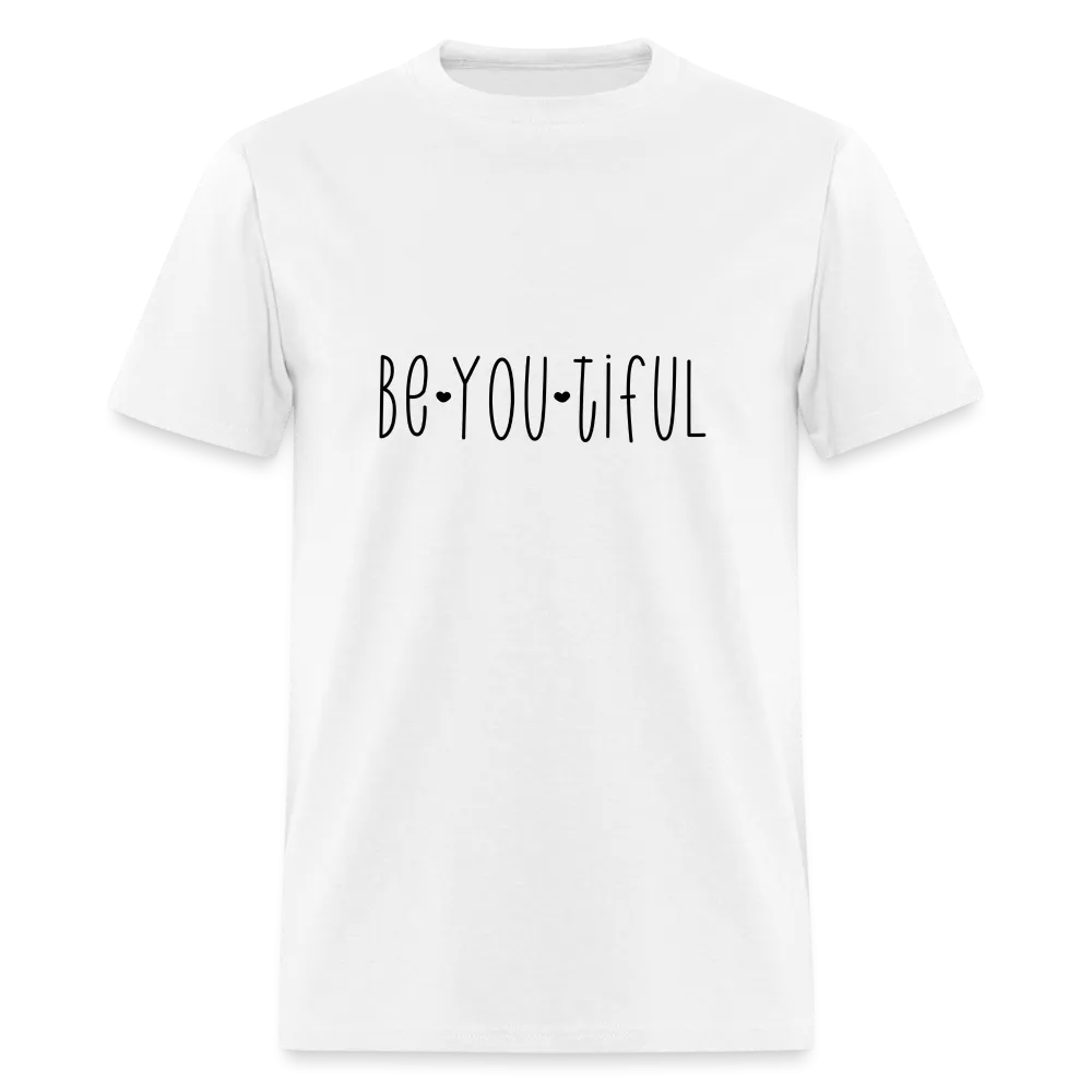 Be You Tiful T-Shirt (Beautiful)