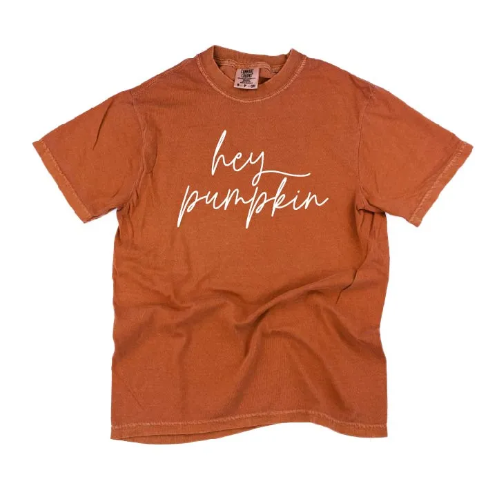 Hey Pumpkin - Cursive - SHORT SLEEVE COMFORT COLORS TEE