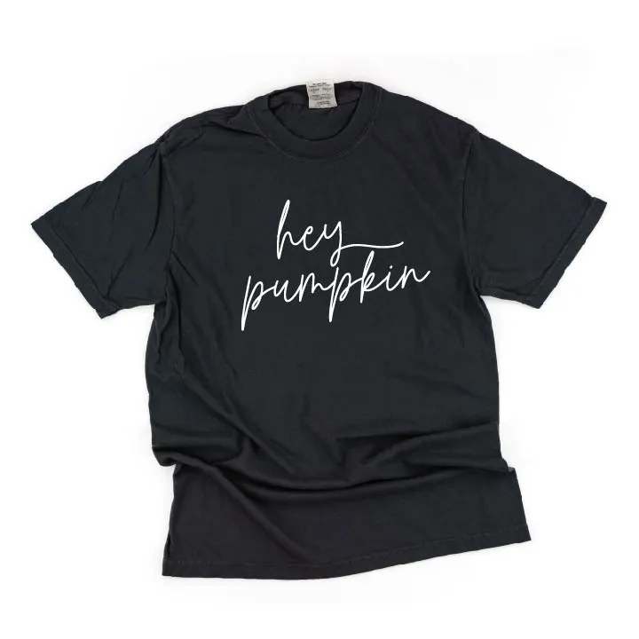 Hey Pumpkin - Cursive - SHORT SLEEVE COMFORT COLORS TEE