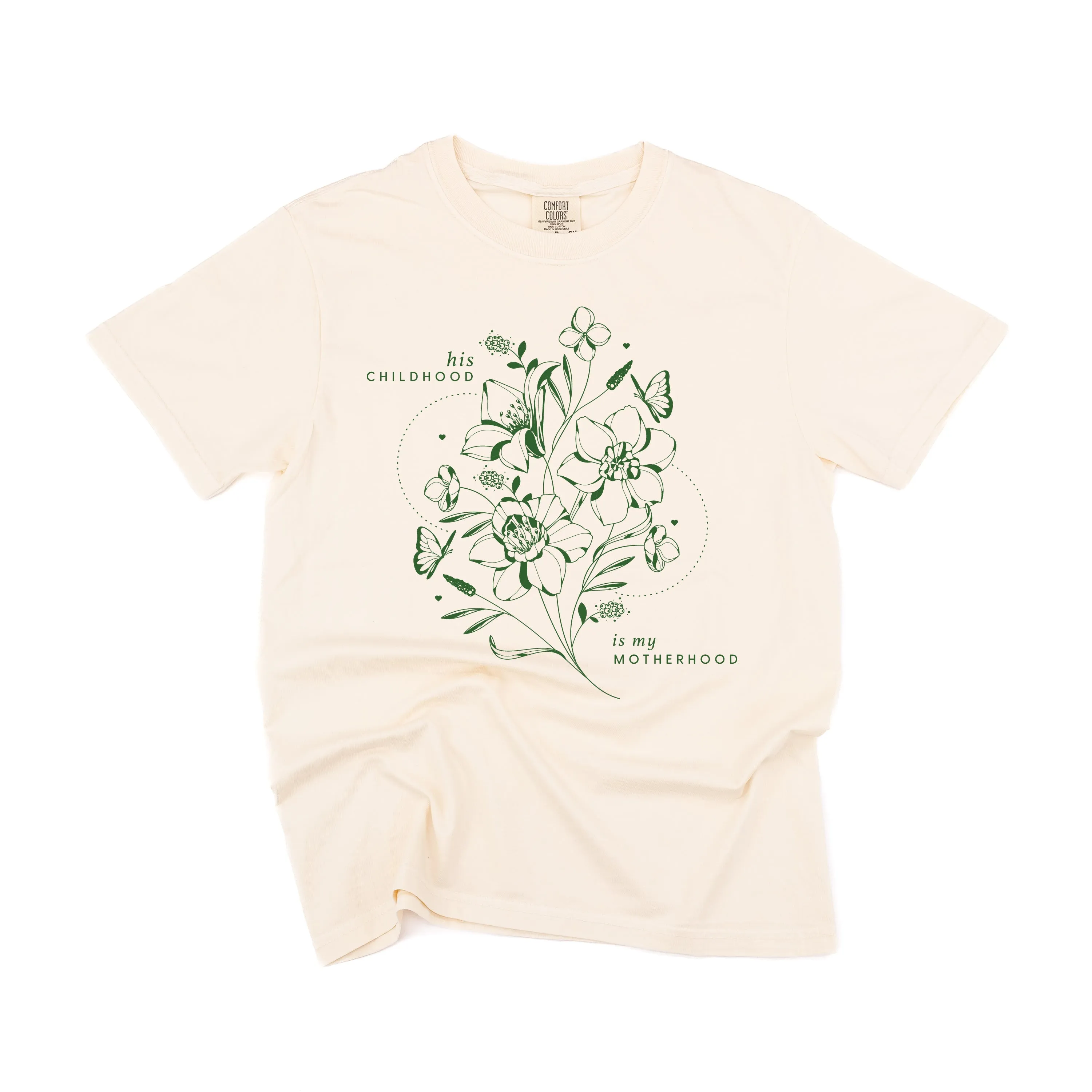 His Childhood is My Motherhood (Singular) - SHORT SLEEVE COMFORT COLORS TEE