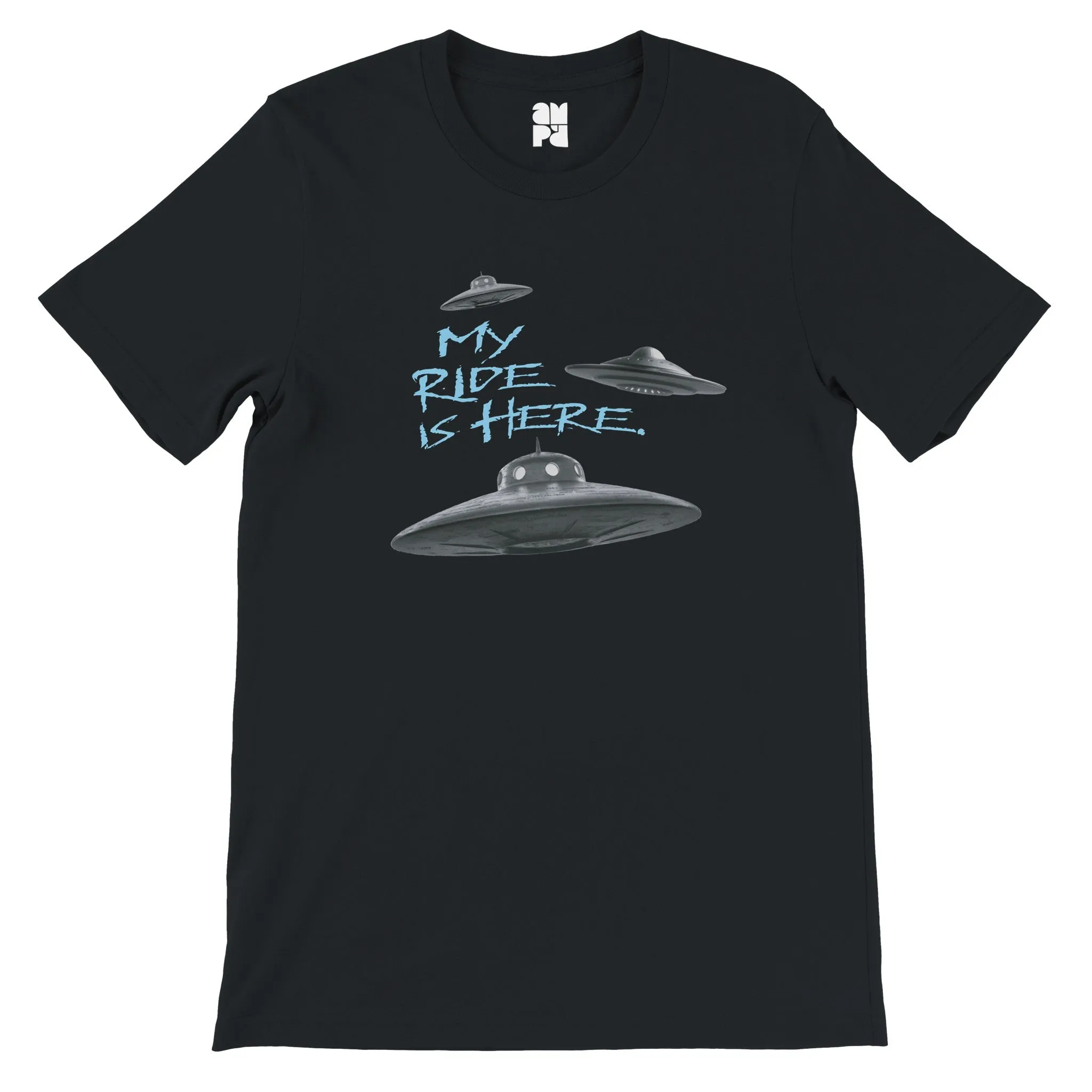 My Ride is Here.  -  Premium Unisex Crewneck T-shirt