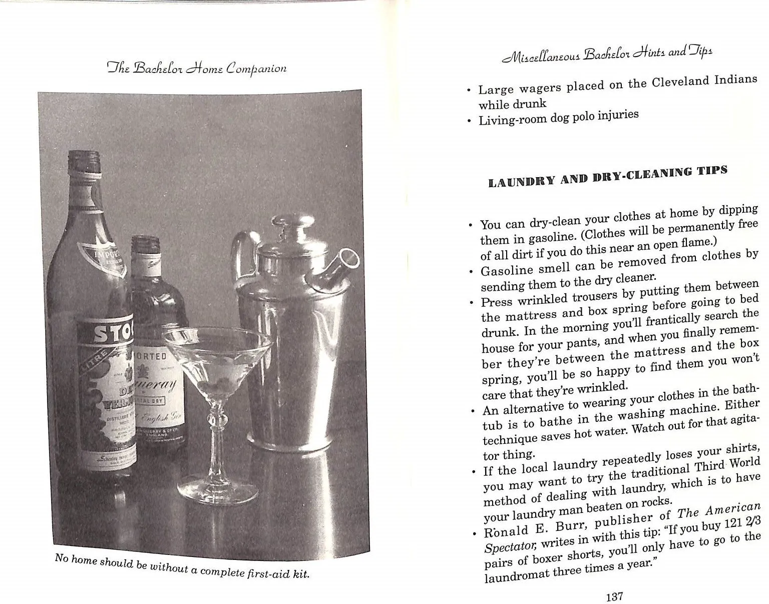 "The Bachelor Home Companion; A Practical Guide to Keeping House Like A Pig" 1993 O'ROURKE P.J.