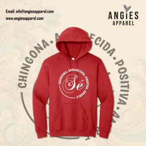 Se Chingona, Agradecida, Positiva Hoodie