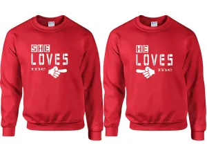 She Loves Me & He Loves Me Couple Matching Crewneck Sweaters – Unisex Pullover Sweaters Sold Separately for Him and Her