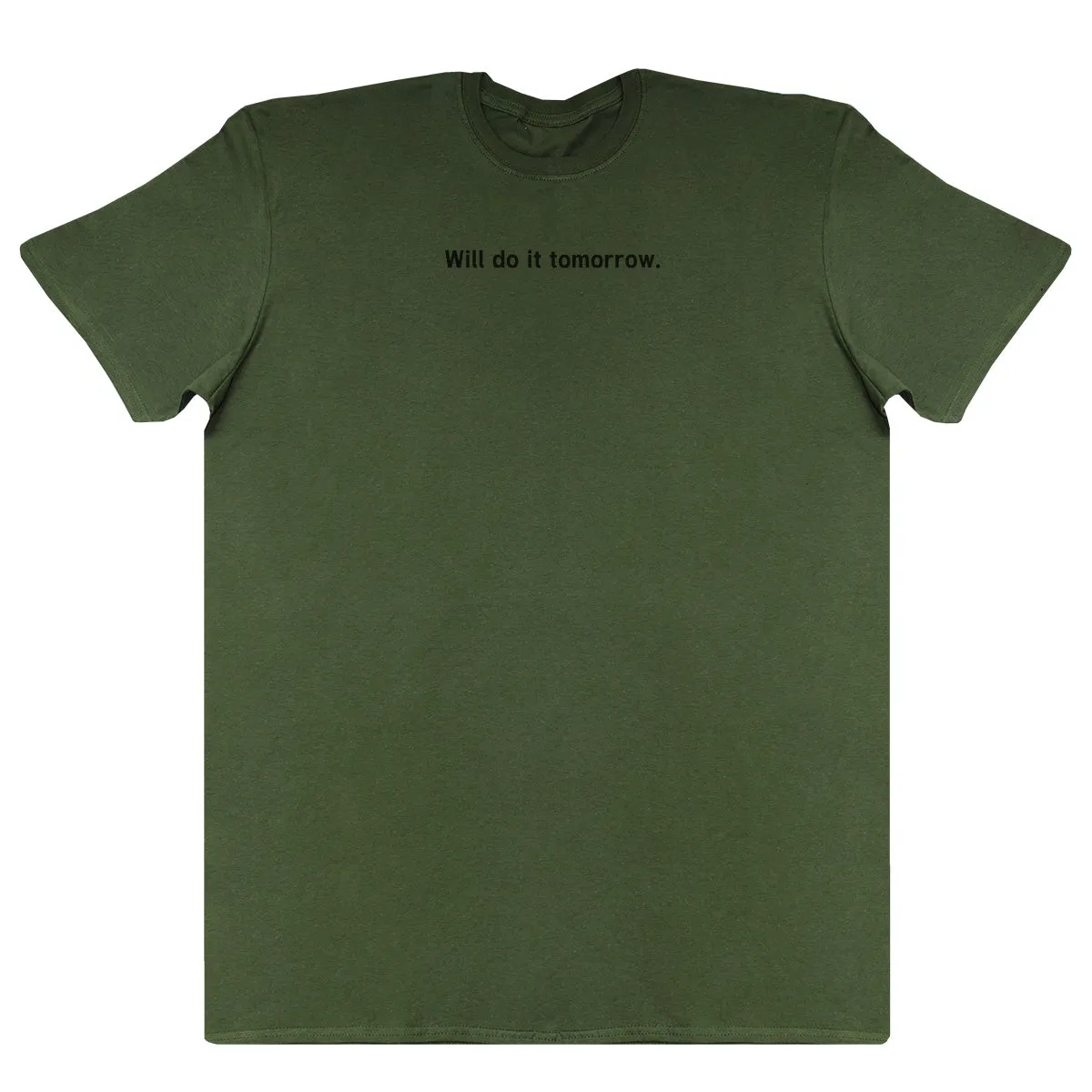 Will Do It Tomorrow - Kids Oversized Comfy T-Shirt